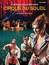 Cirque du Soleil: A Musical Collection