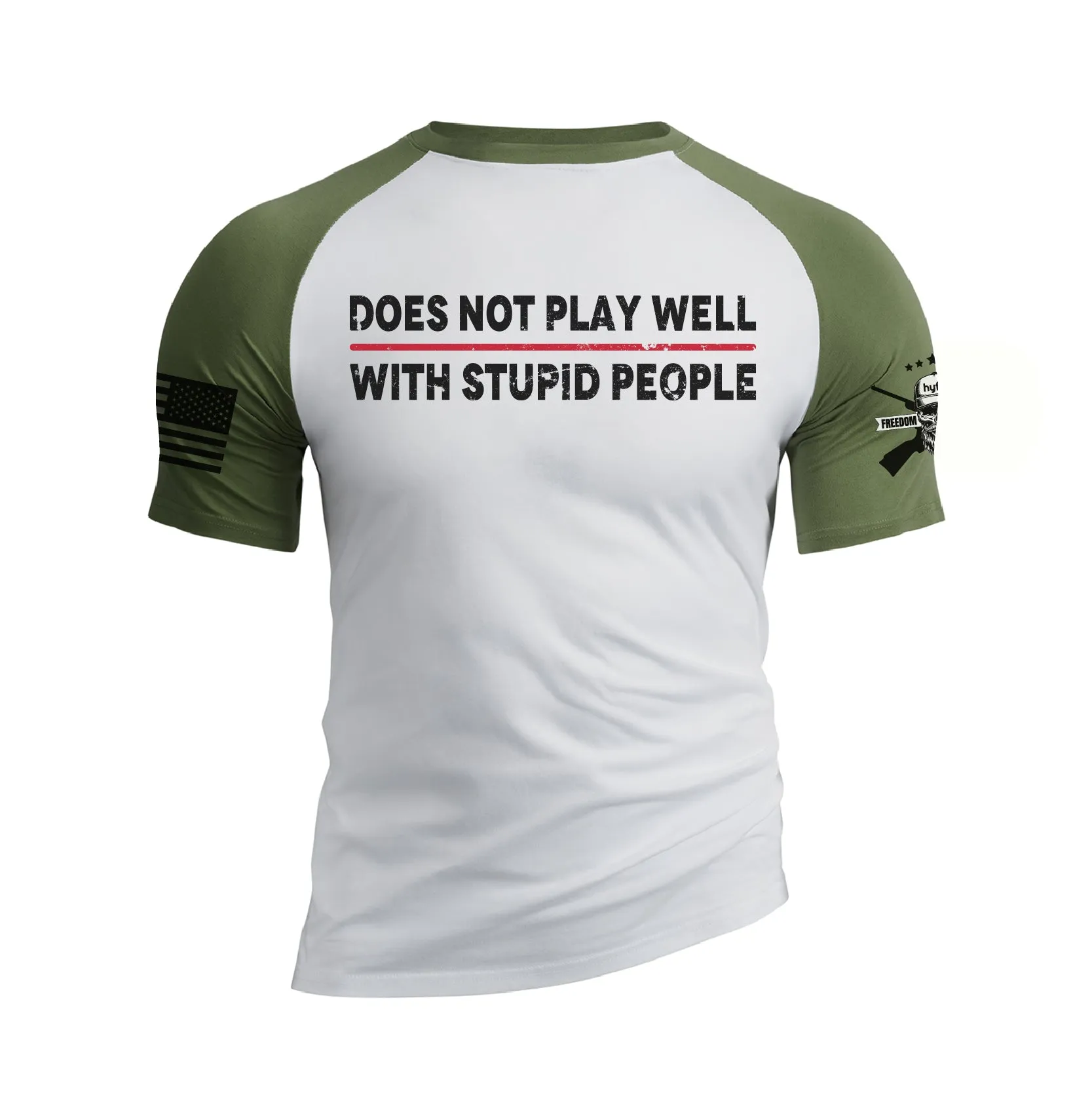 DOES NOT PLAY WELL WITH STUPID PEOPLE 100% COTTON RAGLAN GRAPHIC TEE