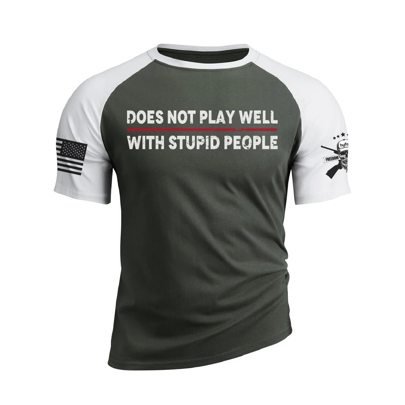 DOES NOT PLAY WELL WITH STUPID PEOPLE 100% COTTON RAGLAN GRAPHIC TEE