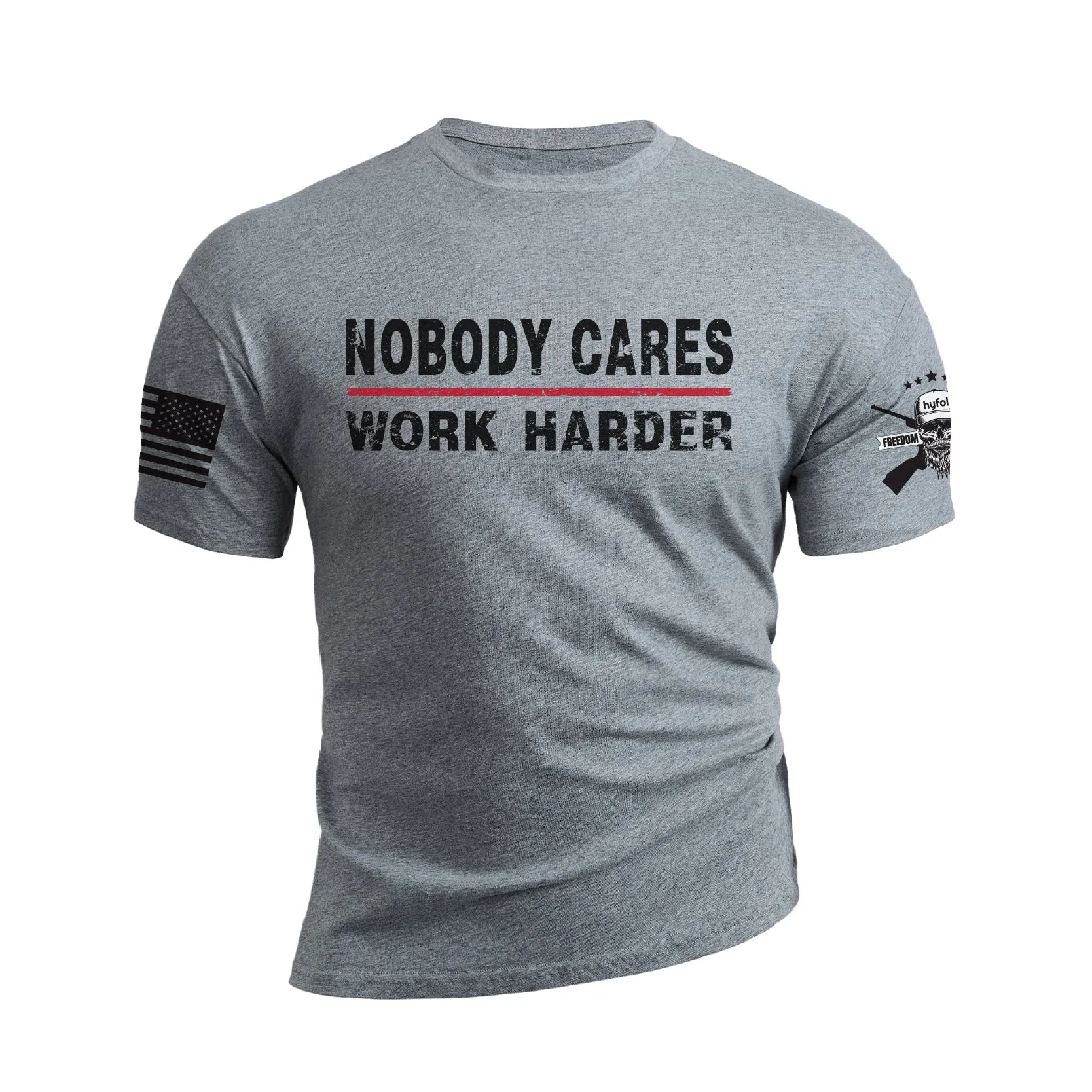NOBODY CARES WORK HARDER 100% COTTON GRAPHIC TEE