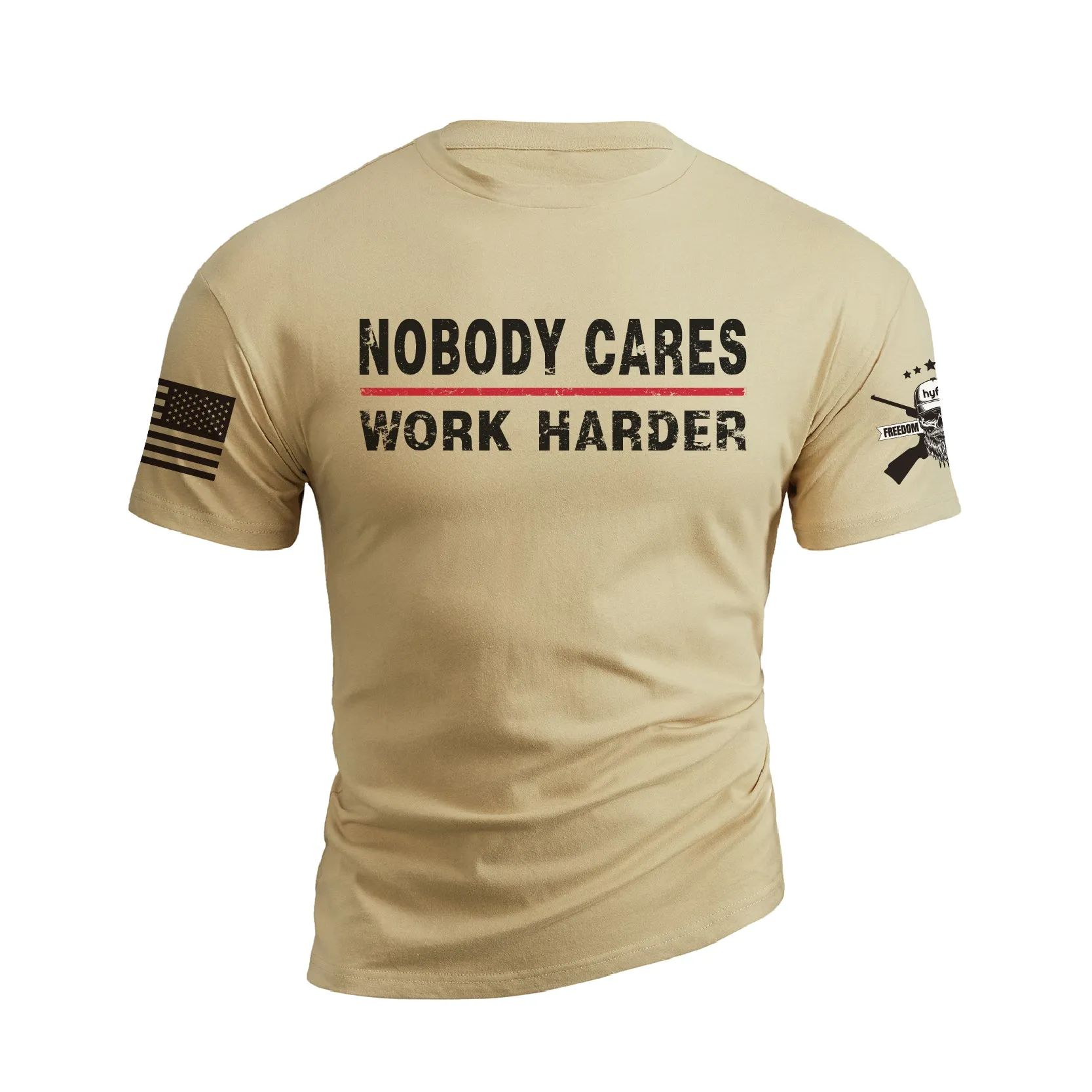 NOBODY CARES WORK HARDER 100% COTTON GRAPHIC TEE