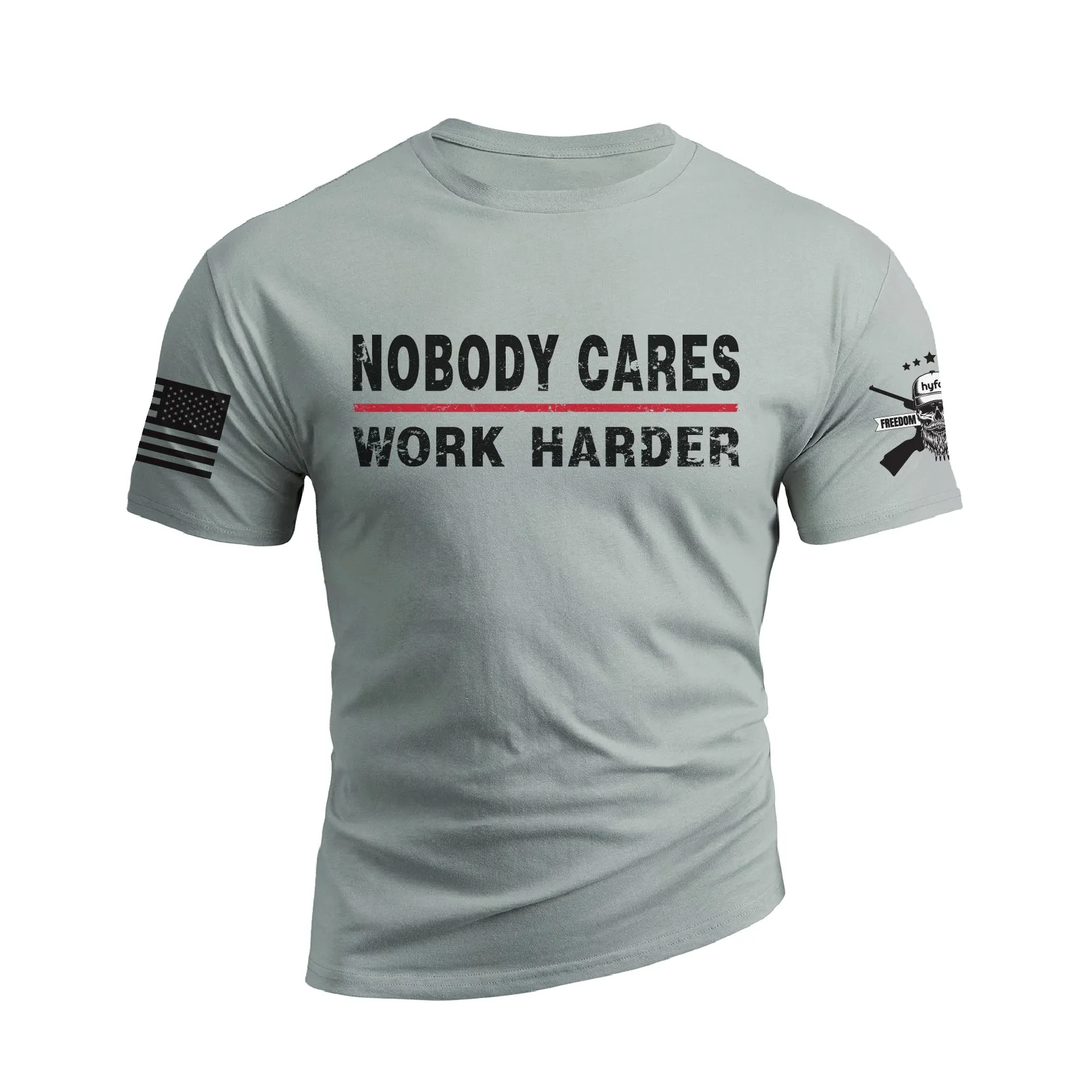 NOBODY CARES WORK HARDER 100% COTTON GRAPHIC TEE