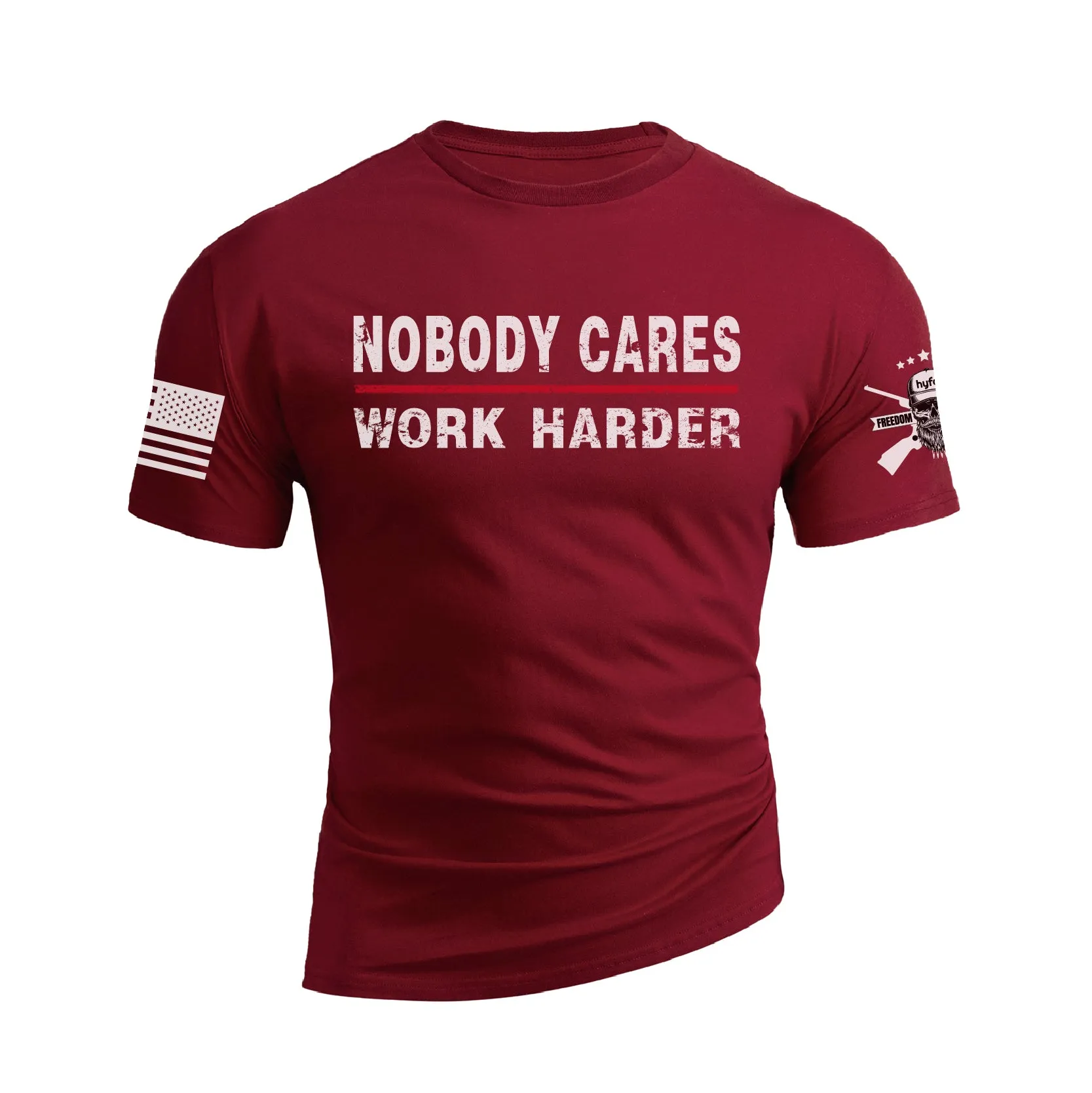 NOBODY CARES WORK HARDER 100% COTTON GRAPHIC TEE