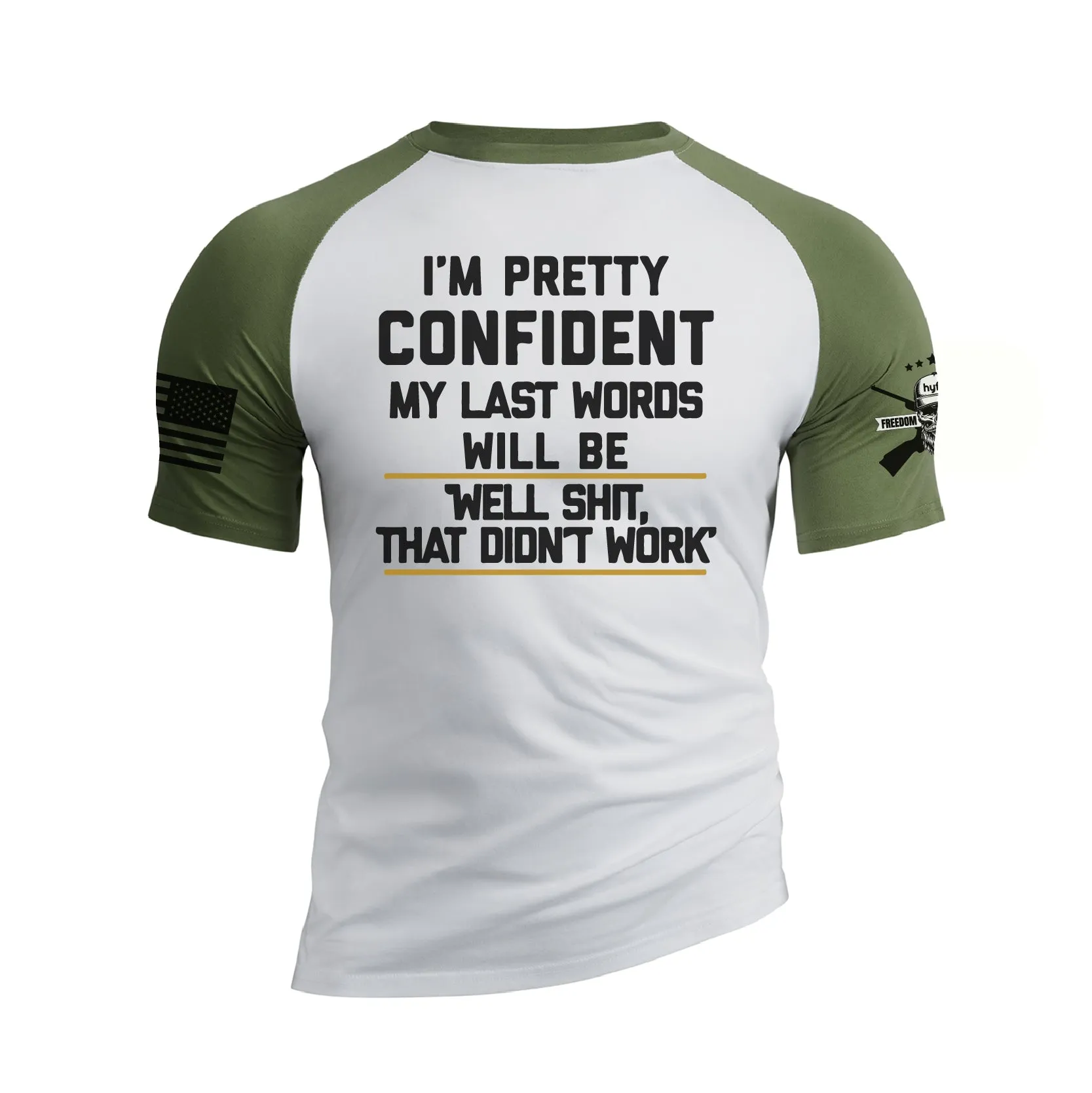 WELL SHIT THAT DIDN'T WORK 100% COTTON RAGLAN GRAPHIC TEE